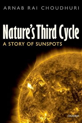 Nature's Third Cycle: A Story Of Sunspots-..