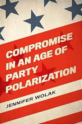 Compromise In An Age Of Party Polarization-..