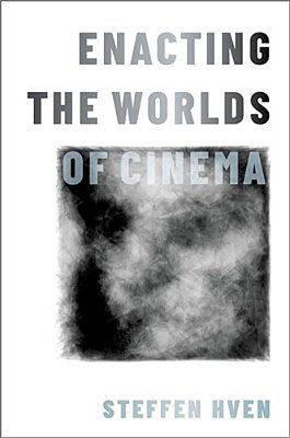 Enacting The Worlds Of Cinema-..