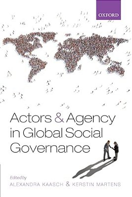 Actors And Agency In Global Social Governance-..