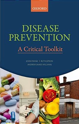 Disease Prevention: A Critical Toolkit-..