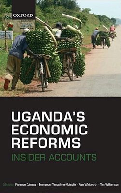Uganda's Economic Reforms: Insider Accounts-..