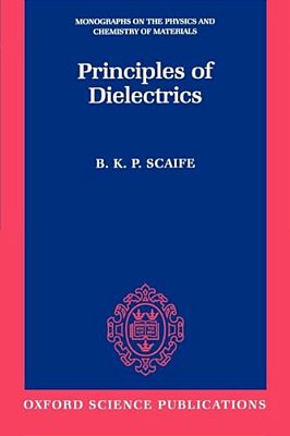 Principles Of Dielectrics-..