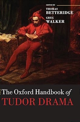 Oxford Handbook Of Tudor Drama-..
