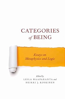 Categories Of Being: Essays On Metaphysics And Logic-..