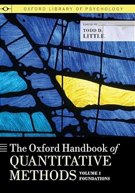 The Oxford Handbook Of Quantitative Methods, Volume 1: Foundations-..