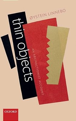 Thin Objects: An Abstractionist Account-..