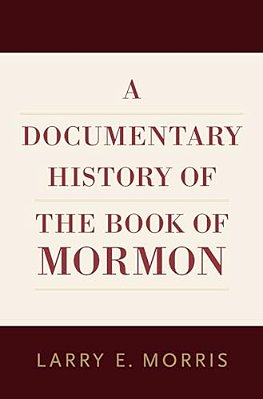 A Documentary History Of The Book Of Mormon-..