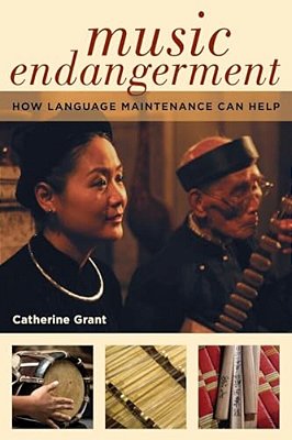 Music Endangerment: How Language Maintenance Can Help-..