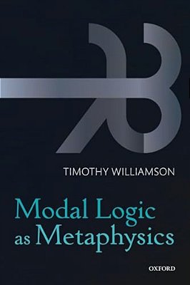 Modal Logic As Metaphysics P-..