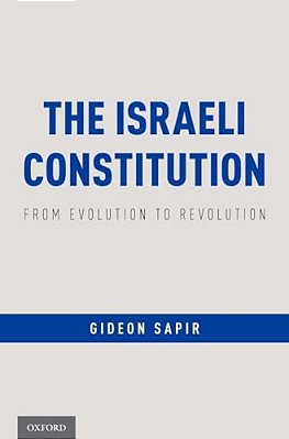 Israeli Constitution: From Evolution To Revolution-..