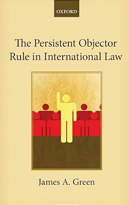 Persistent Objector Rule In International Law-..
