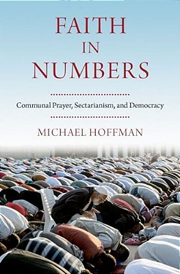 Faith In Numbers: Religion, Sectarianism, And Democracy-..