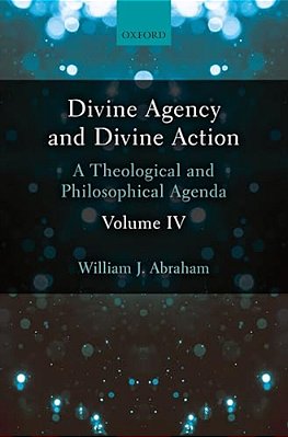 Divine Agency & Divine Action V4 C-..