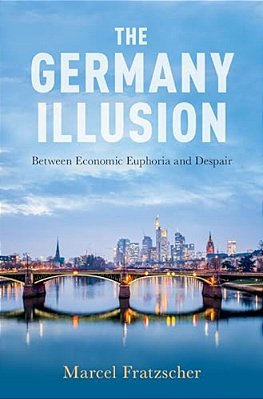 Germany Illusion: Between Economic Euphoria And Despair-..