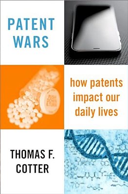 Patent Wars: How Patents Impact Our Daily Lives-..