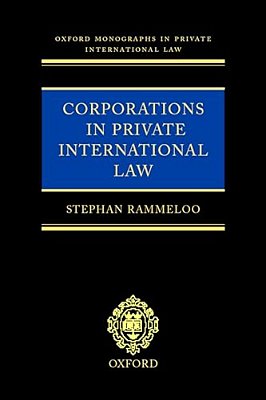 Corporations In Private International Law: A European Perspective-..