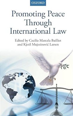 Promoting Peace Through International Law-..