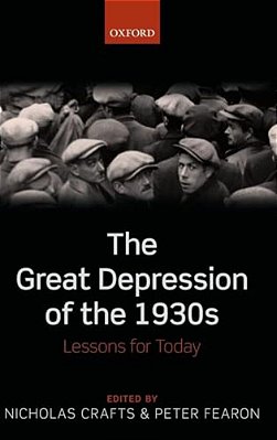 Great Depression Of The 1930S: Lessons For Today-..