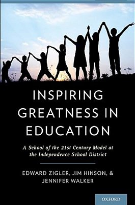 Inspiring Greatness In Education: A School Of The 21St Century Model At The Independence School District-..