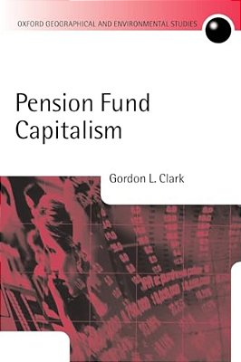 Pension Fund Capitalism-..