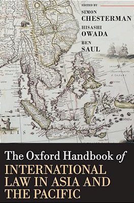 Oxford Handbook Of International Law In Asia And The Pacific-..