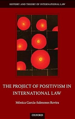 The Project Of Positivism In International Law-..