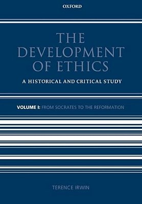 The Development Of Ethics: Volume 1: A Historical And Critical Study Volume I: From Socrates To The Reformation-..