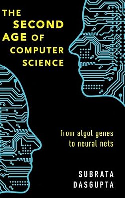 Second Age Of Computer Science: From Algol Genes To Neural Nets-..