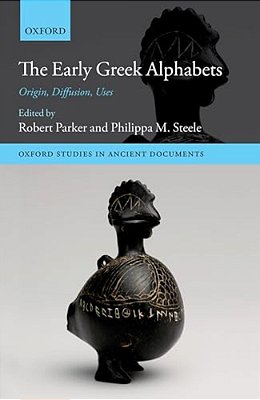 Early Greek Alphabets: Origin, Diffusion, Uses-..