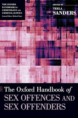 Oxford Handbook Of Sex Offences And Sex Offenders-..