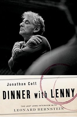 Dinner With Lenny: The Last Long Interview With Leonard Bernstein-..