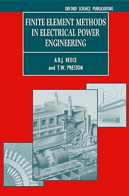 Finite Element Methods In Electrical Power Engineering-..