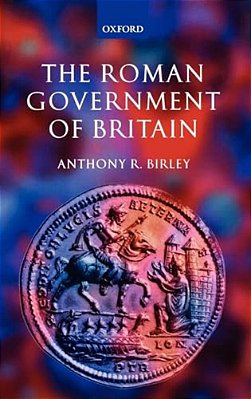 The Roman Government Of Britain-..