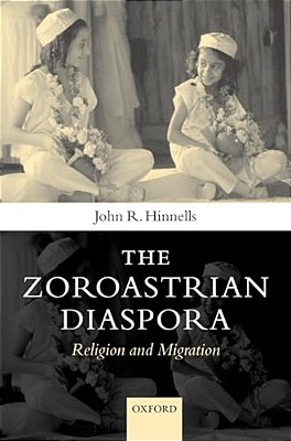 Zoroastrian Diaspora: Religion C-..