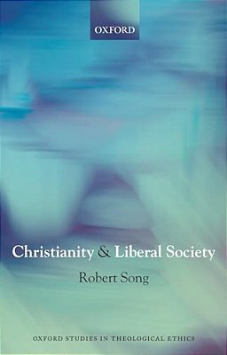 Christianity And Liberal Society-..
