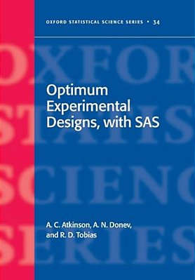 Optimum Experimental Designs, With Sas-..