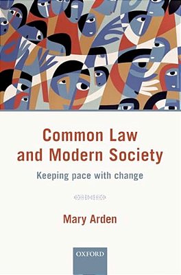 Common Law And Modern Society: Keeping Pace With Change-..