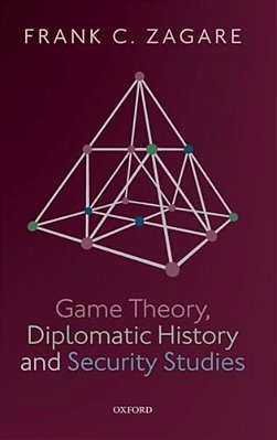 Game Theory, Diplomatic History And Security Studies-..