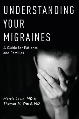 Understanding Your Migraines P-..