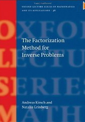 The Factorization Method For Inverse Problems-..