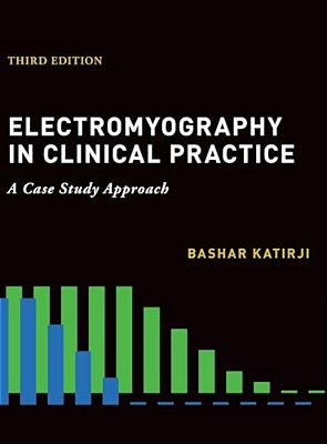 Electromyography In Clinical Practice-..