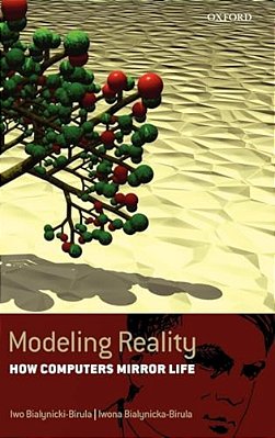 Modeling Reality: How Computers Mirror Life Includes CD-ROM-..