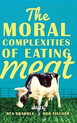 Moral Complexities Of Eating Meat-..