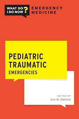 Pediatric Traumatic Emergencies-..