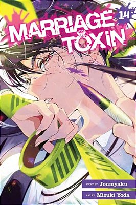 Marriage Toxin, Vol. 14-..