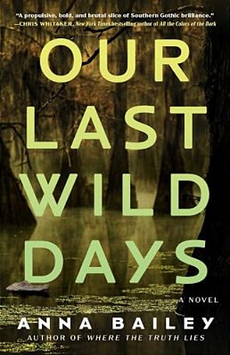 Our Last Wild Days-..
