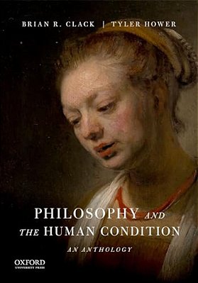 Philosophy And The Human Condition: An Anthology-..