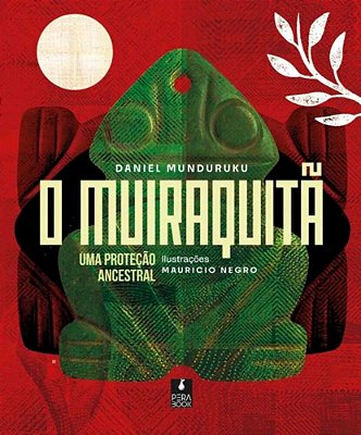 O Muiraquitã – Uma Proteção Ancestral
