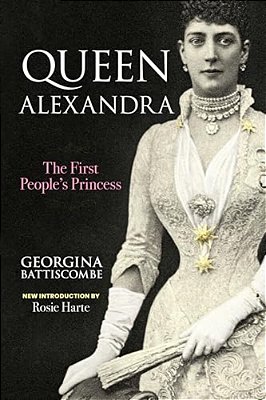 Queen Alexandra: The First People's Princess-..